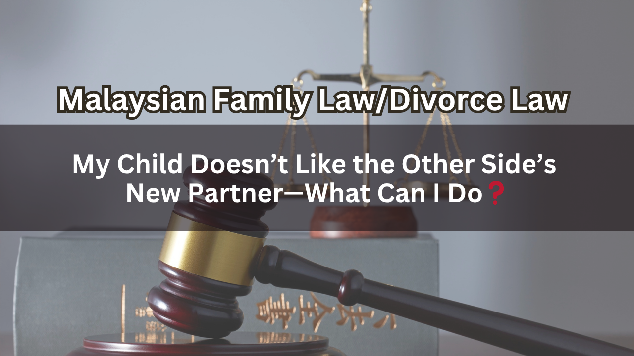 My Child Doesn’t Like the Other Side’s New Partner—What Can I Do?