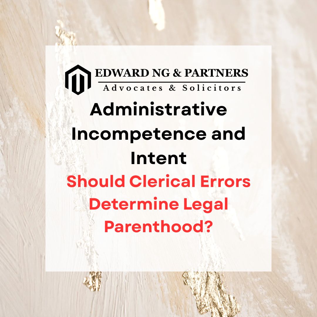ADMINISTRATIVE INCOMPETENCE AND INTENT