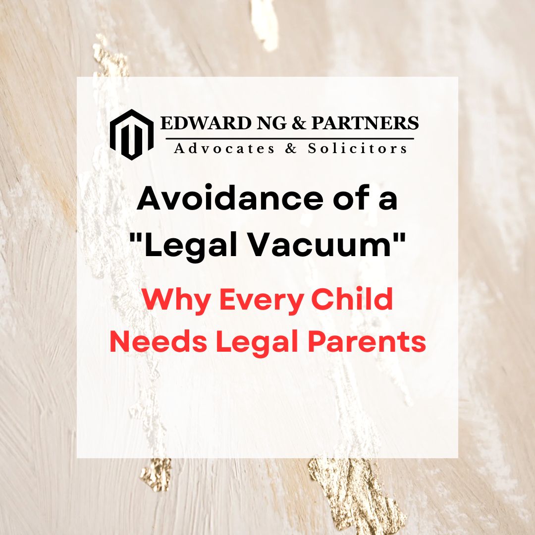 AVOIDANCE OF A "LEGAL VACUUM"