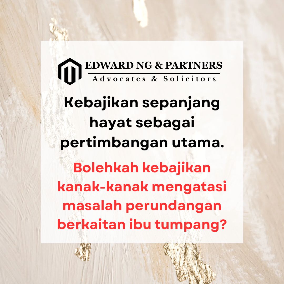 Kebajikan Sepanjang Hayat sebagai Pertimbangan Utama (Kes-kes UK)