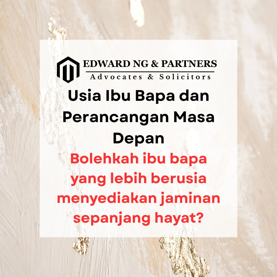 Usia Ibu Bapa dan Perancangan Masa Depan (Kes di UK)