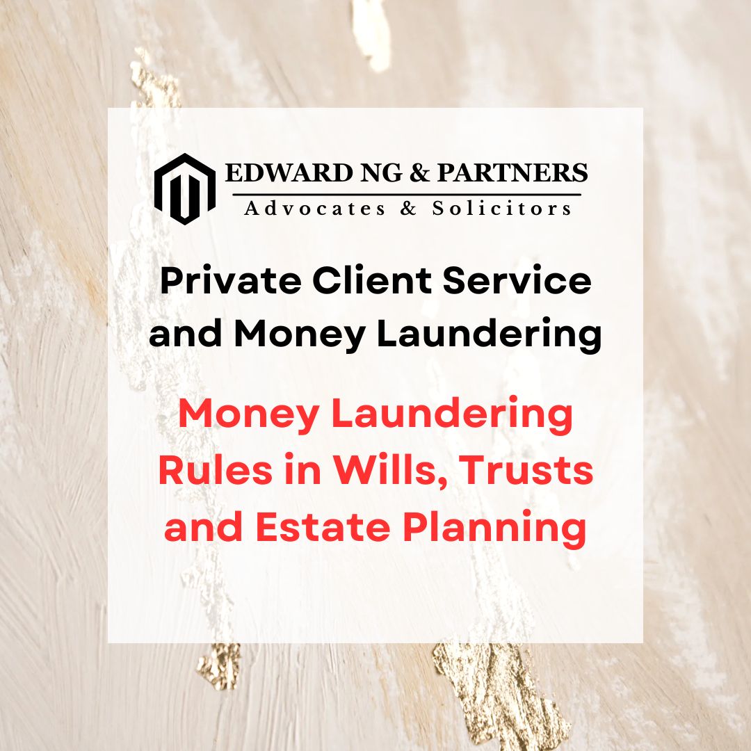 Private Client Service and Anti-Money Laundering Regulations