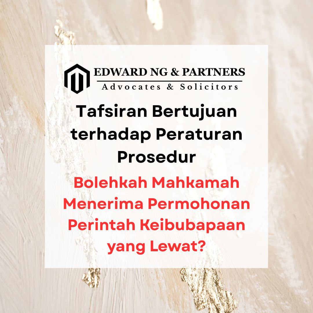 Pentafsiran Bertujuan terhadap Peraturan Prosedur (Kes-kes UK)