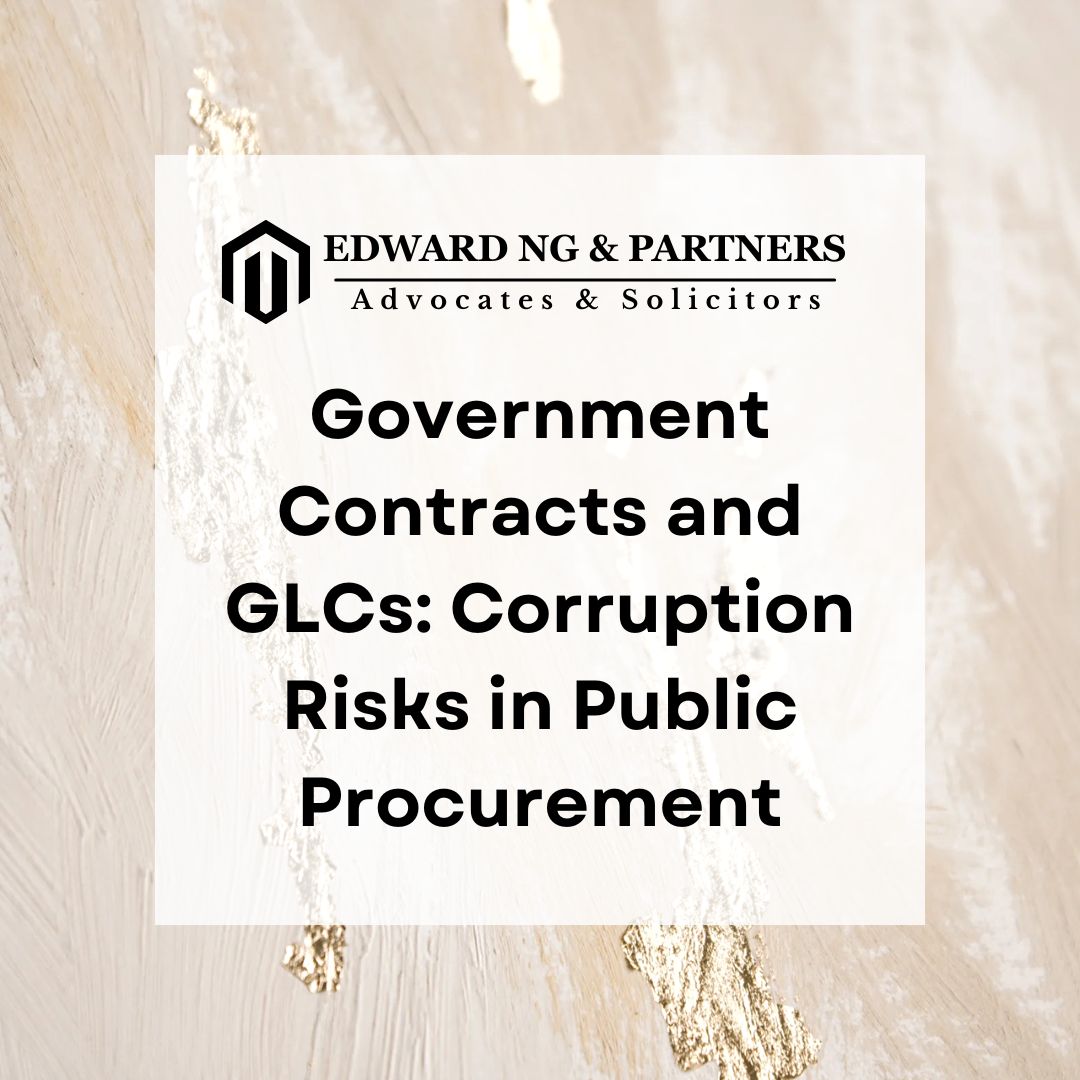 Government Contracts and GLCs: Corruption Risks in Public Procurement