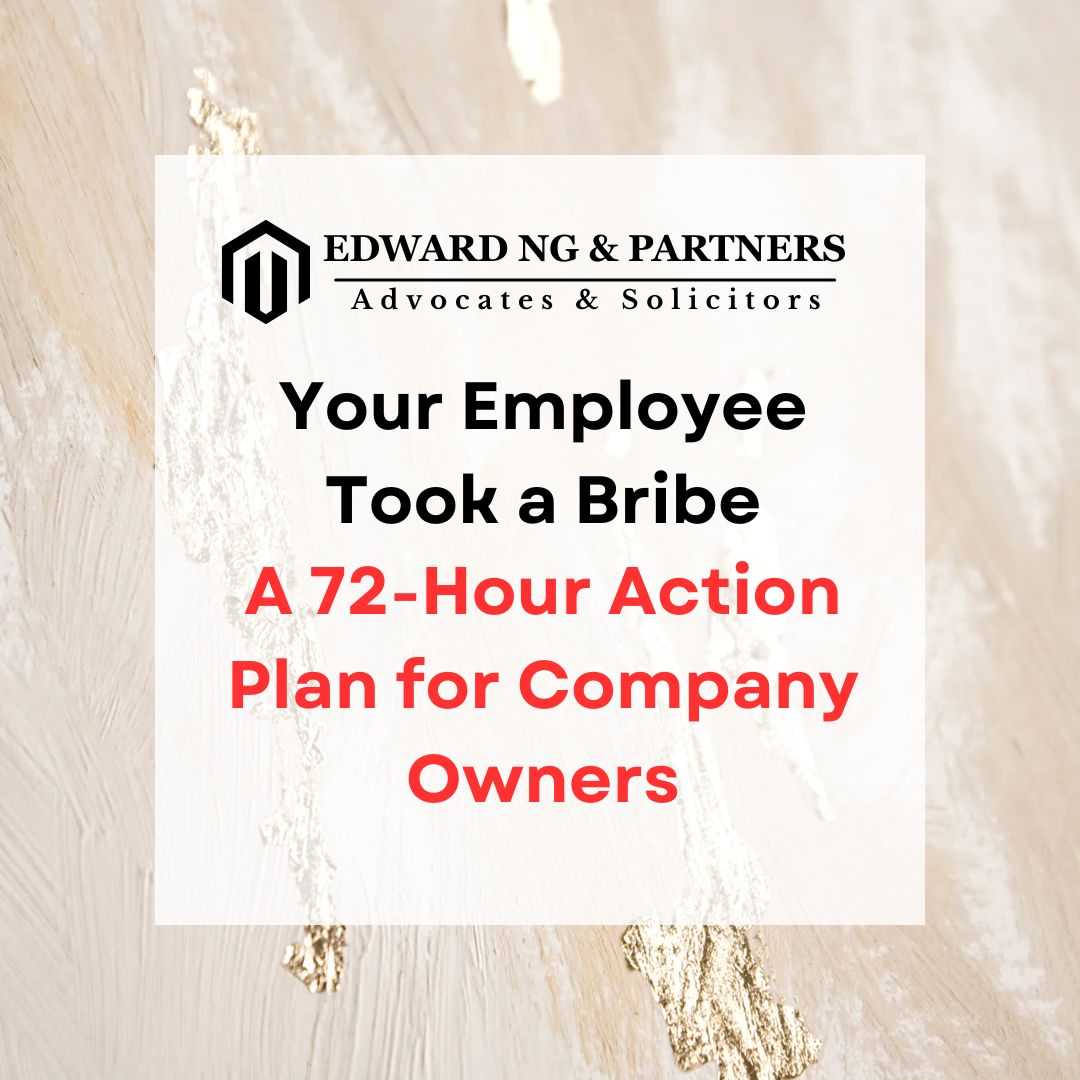 Employee Took a Bribery: 72-Hour Action Plan